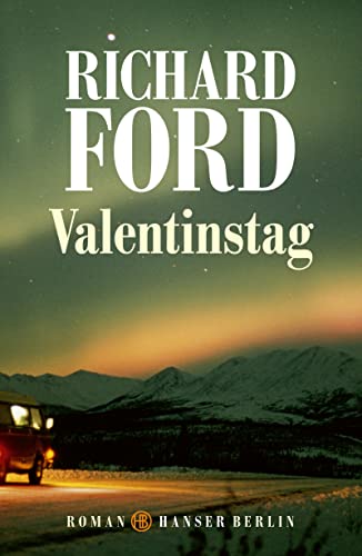 Valentinstag: Roman von Hanser Berlin