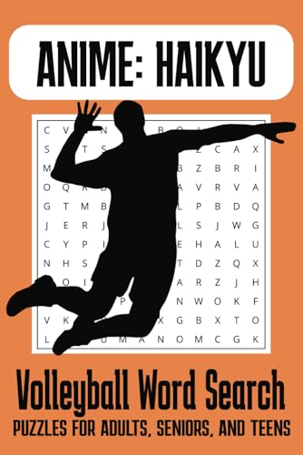 Volleyball Anime: Haikyu Word Search Puzzle Book: Word Searches with Easy to Read Print about Haikyu, Haikyu characters, Volleyball and More | 6x9 ... Gift for Vacations, Holidays and Free Times von Independently published