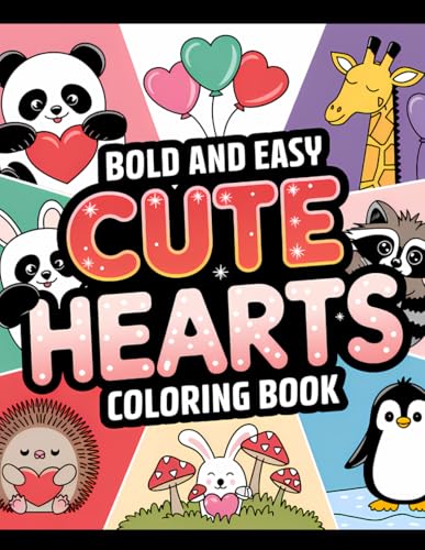 Bold and Easy Cute Hearts von Independently published