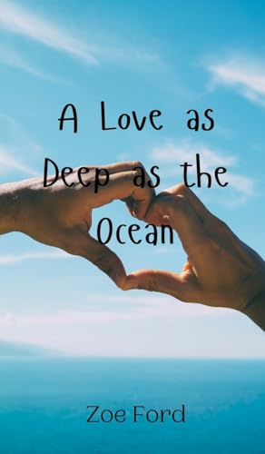 A Love as Deep as the Ocean von Creative Arts Management OÜ