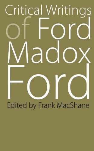 Critical Writings of Ford Madox Ford (Bison Book S) von UNIV OF NEBRASKA PR