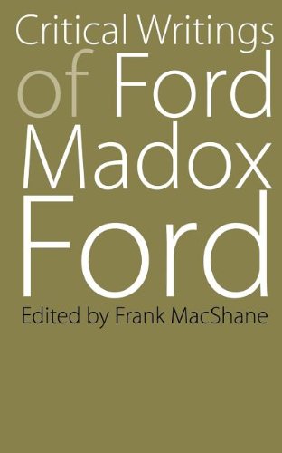 Critical Writings of Ford Madox Ford (Bison Book S)