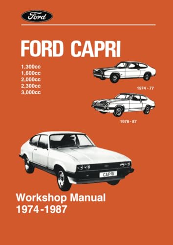 Ford Capri Workshop Manual 1974 -1987 (Official Workshop Manuals) von Brooklands Books Ltd.