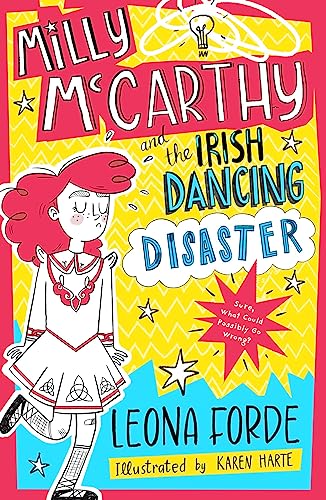 Milly Mccarthy and the Irish Dancing Disaster