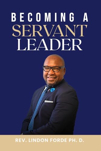 Becoming A Servant Leader von Book Writing Maestros