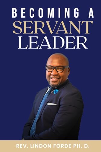 Becoming A Servant Leader von Book Writing Maestros