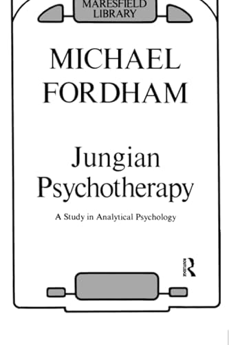 Jungian Psychotherapy: A Study in Analytical Psychology von Routledge
