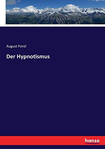Der Hypnotismus