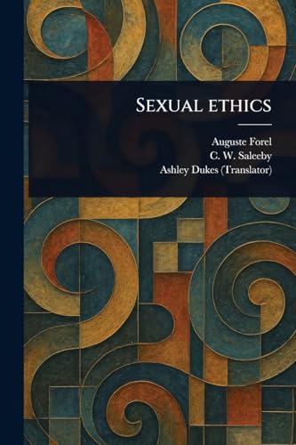 Sexual Ethics von Anson Street Press