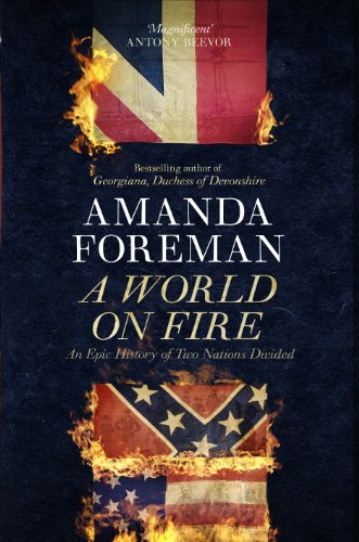 A World on Fire: An Epic History of Two Nations Divided