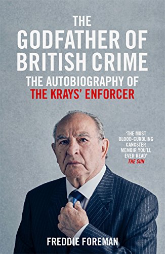 The Godfather of British Crime von John Blake