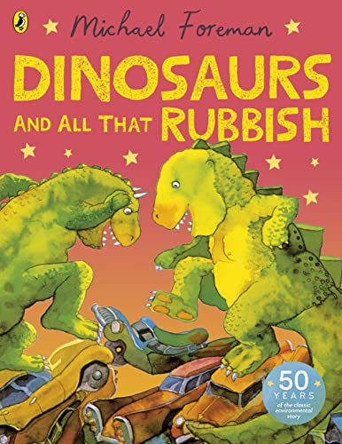 Dinosaurs and All That Rubbish von Puffin