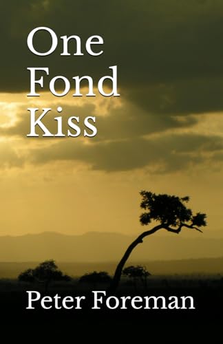 One Fond Kiss von Independently published