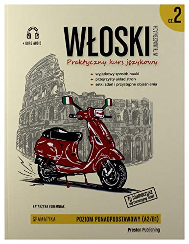 Włoski w tłumaczeniach. Gramatyka 2