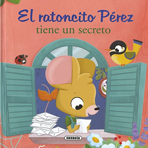 El ratoncito Pérez tiene un secreto (Las aventuras del ratoncito Pérez) von SUSAETA EDICIONES S.A