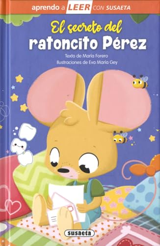 El secreto del ratoncito Pérez (Aprendo a LEER con Susaeta - nivel 0)