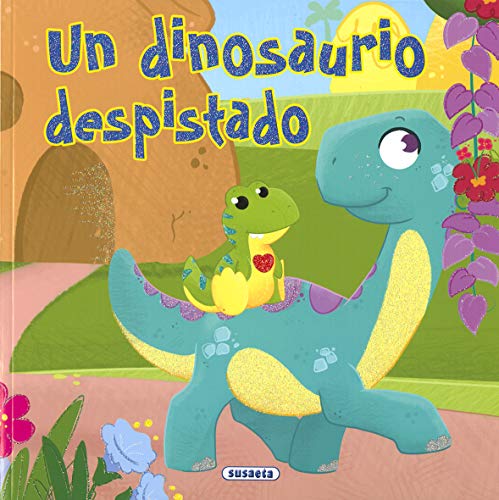 Un dinosaurio despistado (Clásicos para niños) von SUSAETA