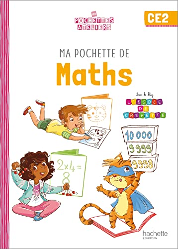 Ma pochette de maths CE2 - Les Pochettes Ateliers - Pochette élève - Ed. 2022 von HACHETTE EDUC