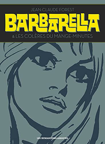 Barbarella - Intégrale von HUMANOIDES ASS.