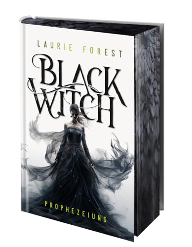 Black Witch - Prophezeiung: Band 1 der epischen NY Times und USA Today Bestsellerserie von foliant Verlag,