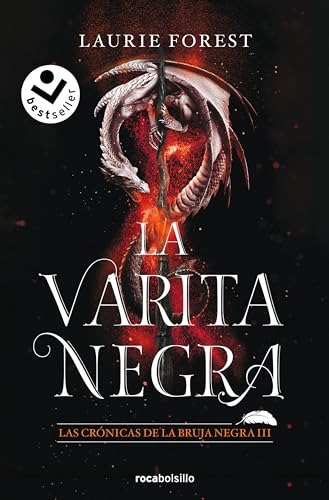 La Varita Negra (Las Crónicas de la Bruja Negra 3) (Best Seller | Ficción, Band 3)