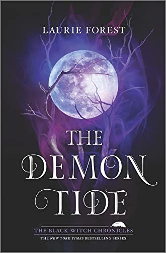 The Demon Tide (The Black Witch Chronicles, 4, Band 4) von Inkyard Press