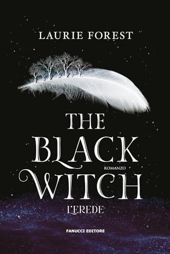 The black witch. L'erede (Young adult) von Fanucci