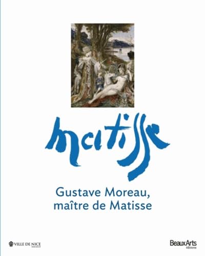 GUSTAVE MOREAU,MAITRE DE MATISSE von TASCHEN