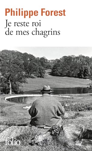 Je reste roi de mes chagrins von FOLIO