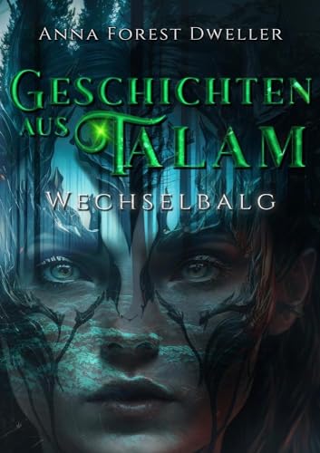 Geschichten aus Talam: Wechselbalg