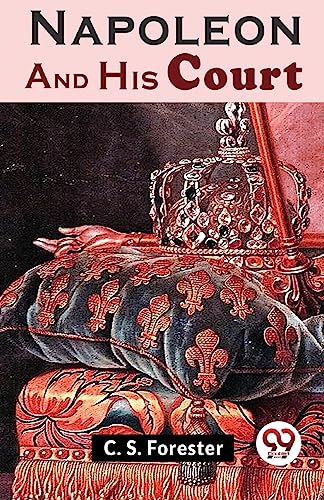 Napoleon And His Court