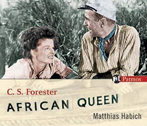 African Queen: Gekürzte Lesung