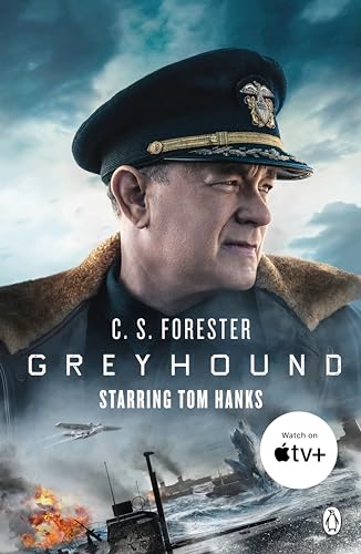 Greyhound: Discover the gripping naval thriller behind the major motion picture starring Tom Hanks von Penguin