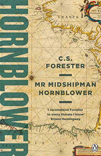 Mr Midshipman Hornblower (A Horatio Hornblower Tale of the Sea, 1)