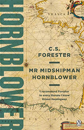 Mr Midshipman Hornblower (A Horatio Hornblower Tale of the Sea, 1, Band 1)