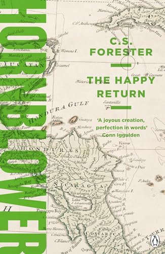 The Happy Return (A Horatio Hornblower Tale of the Sea, 5) von Penguin