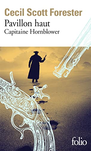 Pavillon haut: Capitaine Hornblower