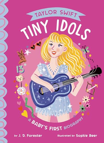 Taylor Swift: A Baby's First Biography (Tiny Idols) von Grosset & Dunlap