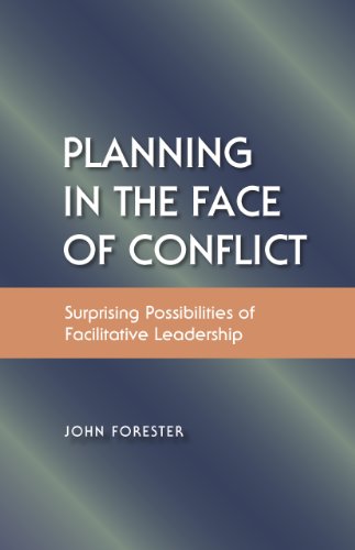 Planning in the Face of Conflict: The Surprising Possibilities of Facilitative Leadership von Routledge