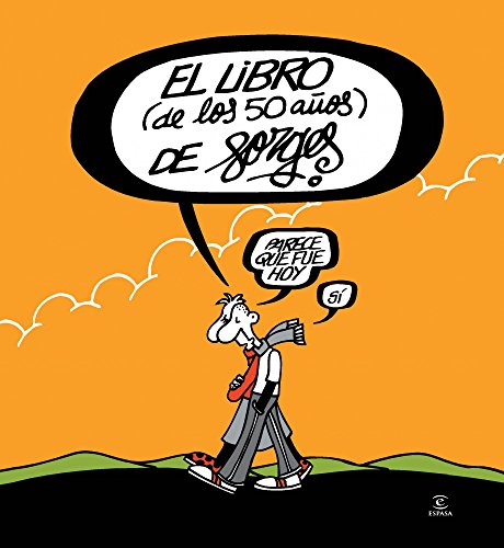 El libro de los 50 años de Forges (Espasa Humor) von Espasa