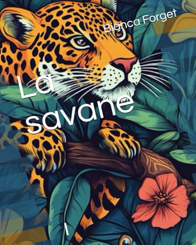 La savane von Independently published