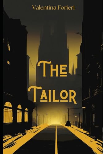 The Tailor von Independently published