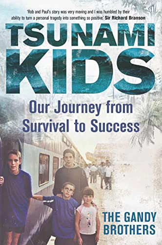 Tsunami Kids: Our Journey from Survival to Success