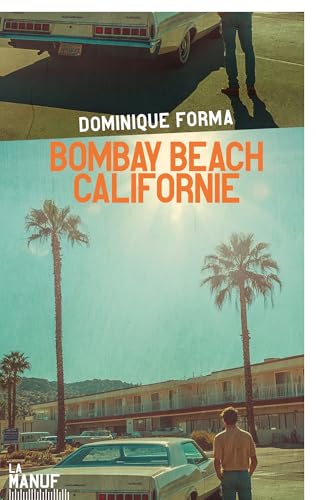 Bombay Beach Californie von MANUFACTURE LIV