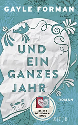 Und ein ganzes Jahr: Teil 2 Und ein ganzes Jahr: Teil 2