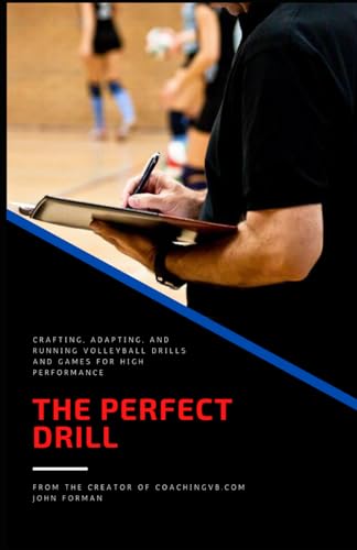The Perfect Drill: Crafting, adapting, and running volleyball drills and games for high performance von Anduril Ventures