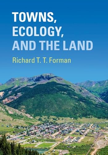 Towns, Ecology, and the Land von Cambridge University Press