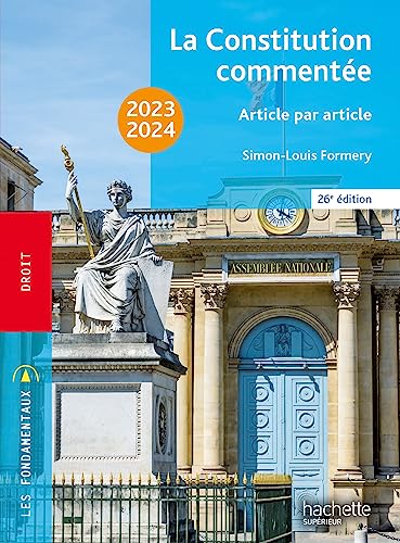Fondamentaux - La Constitution commentée 2023-2024: Article par article