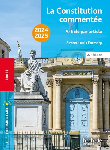 Fondamentaux - La Constitution commentée 2024-2025 von HACHETTE EDUC