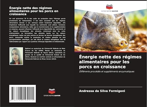 Énergie nette des régimes alimentaires pour les porcs en croissance: Différents procédés et suppléments enzymatiques